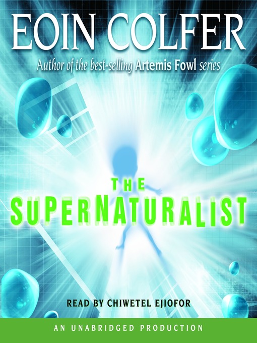 Eoin Colfer创作的The Supernaturalist作品的详细信息 - 可供借阅